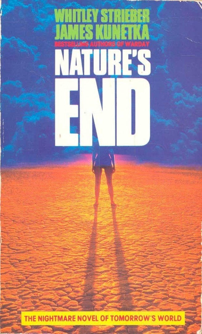 STRIEBER, WHITLEY – KUNETKA, JAMES - Nature's End [antikvár]