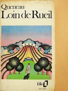 Raymond Queneau - Loin de Rueil [antikvár]