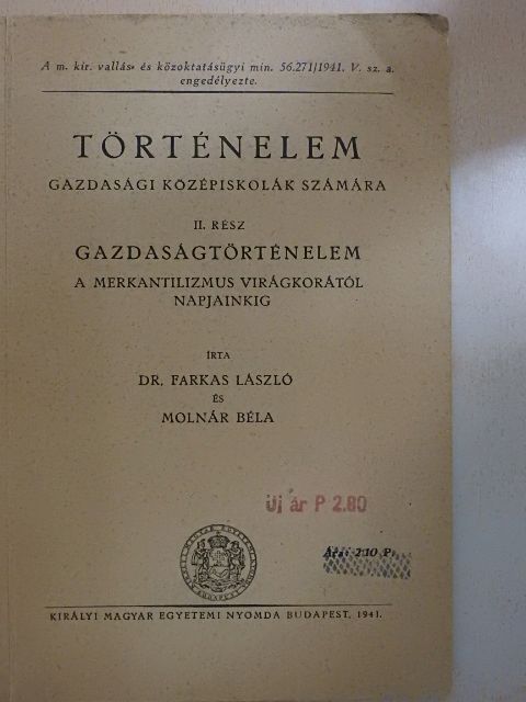 Dr. Farkas László - Történelem gazdasági középiskolák számára II. [antikvár]