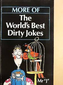Mr. "J" - More of the World's Best Dirty Jokes [antikvár]