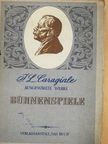 I. L. Caragiale - Bühnenspiele [antikvár]