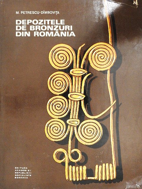 M. Petrescu-Dimbovita - Depozitele de Bronzuri din Romania [antikvár]