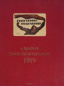 Gábor Andor - A Magyar Tanácsköztársaság 1919 [antikvár]