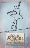 Bodor Johanna - Nem baj, majd megértem [antikvár]
