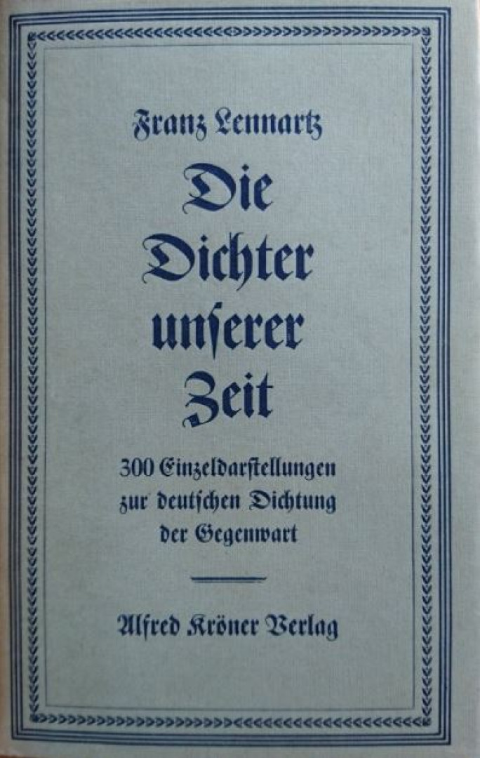 Franz Lennartz - Die Dichter unserer Zeit [antikvár]