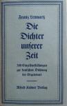 Franz Lennartz - Die Dichter unserer Zeit [antikvár]