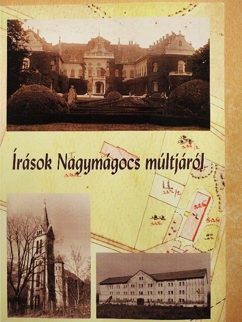 Bede Ádám - Írások Nagymágocs múltjáról [antikvár]