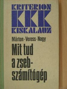 Márton László - Mit tud a zsebszámítógép [antikvár]