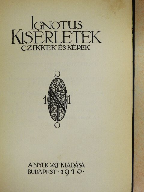 Ignotus - Kisérletek [antikvár]
