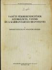 Dr. Heller György - Vasúti fékberendezések szerkezete, üzeme és a karbantartás irányelvei I. [antikvár]