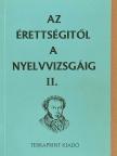Hídvégi Ilona - Az érettségitől a nyelvvizsgáig II. [antikvár]