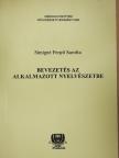 Simigné Fenyő Sarolta - Bevezetés az alkalmazott nyelvészetbe (dedikált példány) [antikvár]