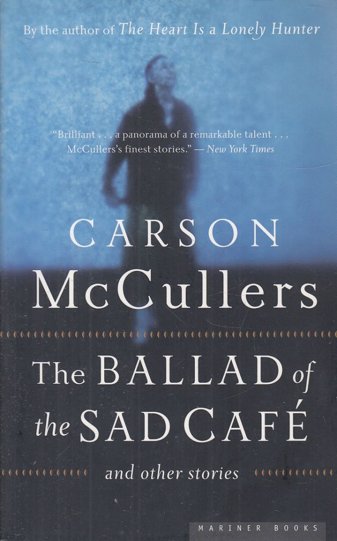 McCullers, Carson - The Ballad of the Sad Café [antikvár]