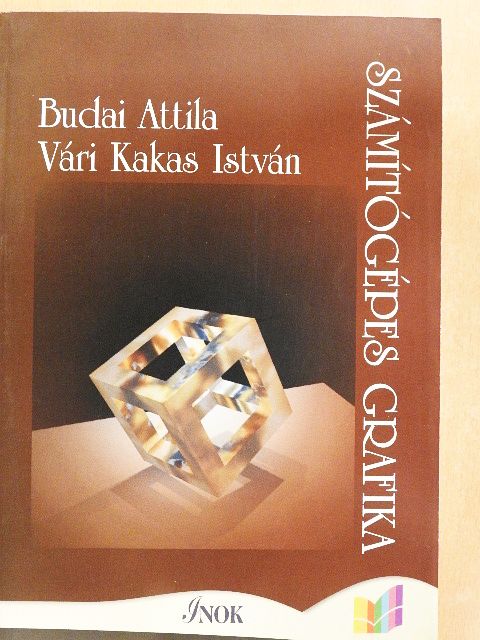 Budai Attila - Számítógépes grafika [antikvár]