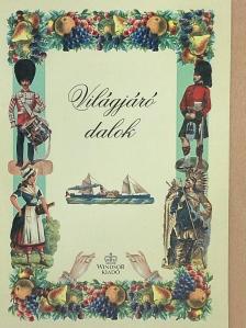 Világjáró dalok [antikvár]