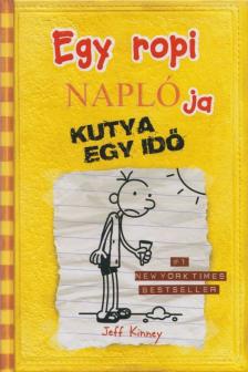 Jeff Kinney - Egy ropi naplója 4. - Kutya egy idő [antikvár]