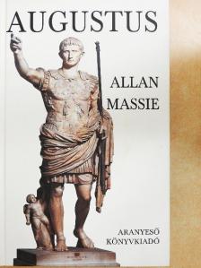 Allan Massie - Augustus [antikvár]