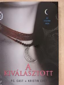 Kristin Cast - A kiválasztott [antikvár]
