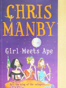 Chris Manby - Girl Meets Ape [antikvár]
