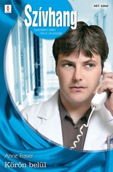 Fraser Anne - Szívhang 467. (Körön belül) [eKönyv: epub, mobi]