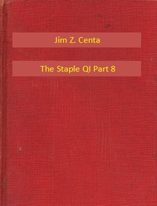 Centa Jim Z. - The Staple QI Part 8 [eKönyv: epub, mobi]