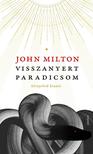 JOHN MILTON - Visszanyert paradicsom - kétnyelvű kiadás