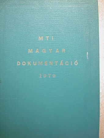 MTI magyar dokumentáció 1979. január-december [antikvár]
