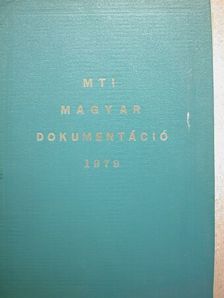 MTI magyar dokumentáció 1979. január-december [antikvár]