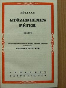 Ole Edward Rölvaag - Győzedelmes Péter [antikvár]