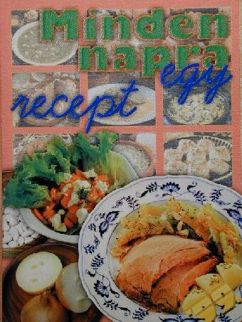 Minden napra egy recept '99 [antikvár]