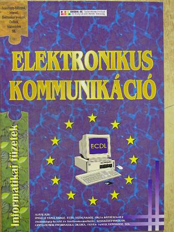 Bártfai Barnabás - Elektronikus kommunikáció [antikvár]