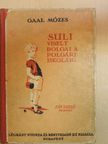 Gaal Mózes - Suli viselt dolgai a polgári iskoláig [antikvár]