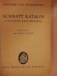 Joachim von Kürenberg - Schratt Katalin [antikvár]