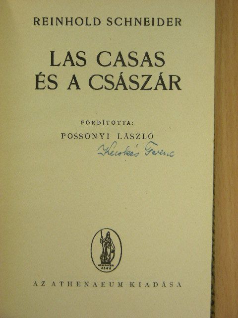 Reinhold Schneider - Las Casas és a császár [antikvár]