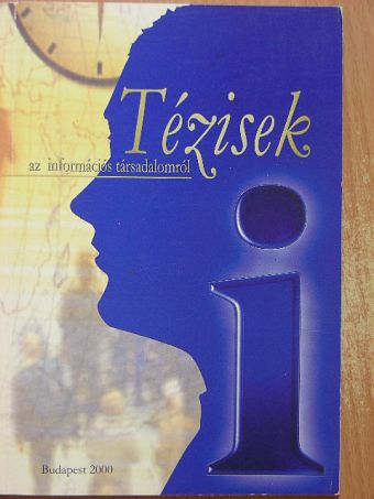 Farkas János - Tézisek az információs társadalomról [antikvár]
