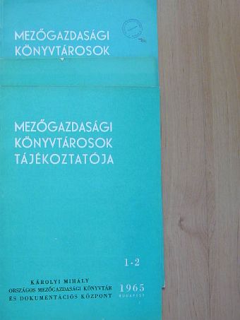 Gál Andorné - Mezőgazdasági könyvtárosok tájékoztatója 1965/1-4.  [antikvár]