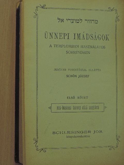 Ünnepi imádságok I. [antikvár]