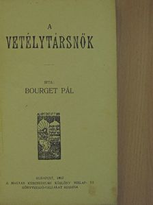 Bourget Pál - A vetélytársnők [antikvár]