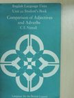C. E. Nuttall - Comparison of Adjectives and Adverbs - Student's Book [antikvár]