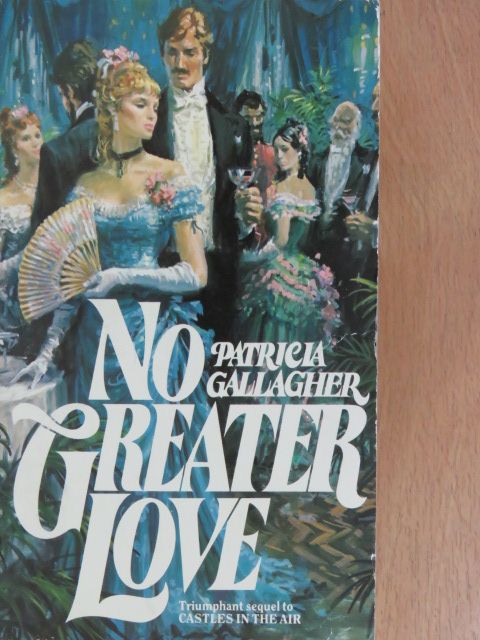 Patricia Gallagher - No Greater Love [antikvár]
