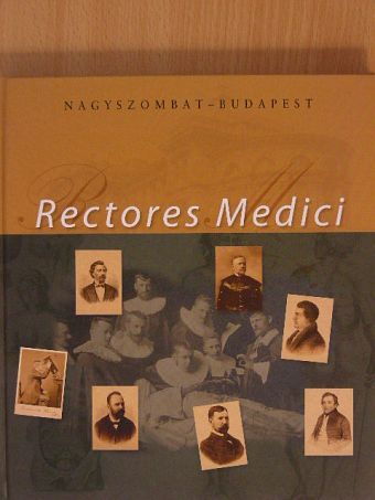 Molnár László - Rectores Medici [antikvár]