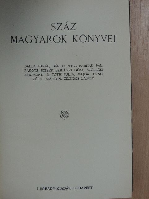 Balla Ignác - Száz magyarok könyvei V. [antikvár]