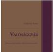 Gyekiczky Tamás - Valósággyár