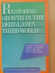 Hervé de Carmoy - Restoring Growth in the Debt-Laden Third World [antikvár]