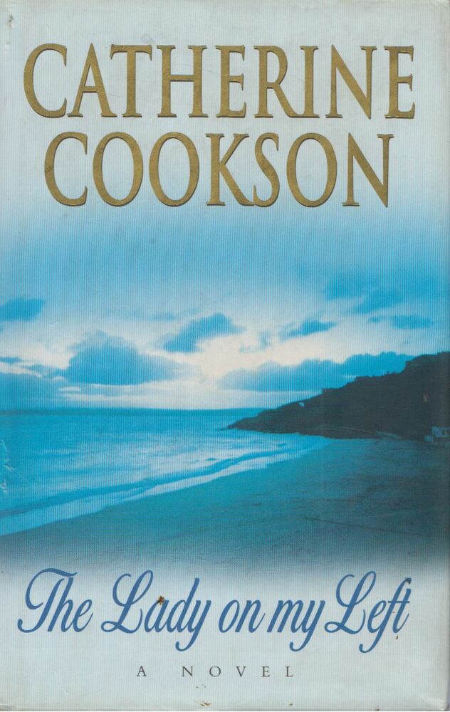 Catherine Cookson - The Lady on my Left [antikvár]