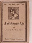 Richard Harding Davis - A titokzatos ház [antikvár]
