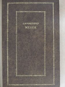 La Fontaine - Mesék (Dr. Castiglione László könyvtárából) [antikvár]