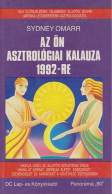 Sydney Omarr - Az Ön asztrológiai kalauza 1992-re [antikvár]