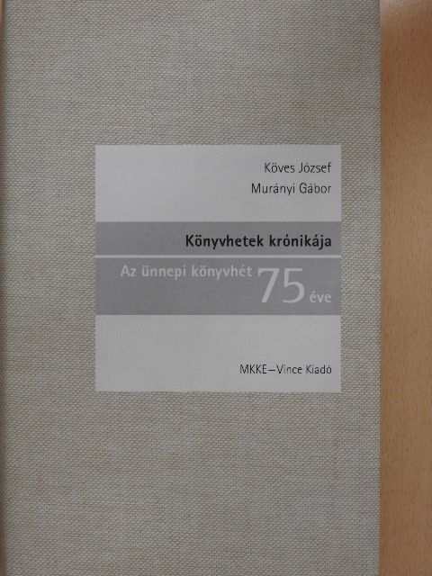 Köves József - Könyvhetek krónikája [antikvár]
