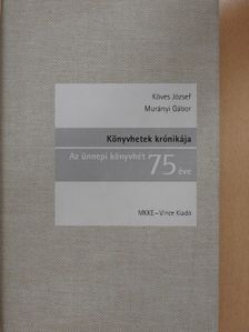 Köves József - Könyvhetek krónikája [antikvár]